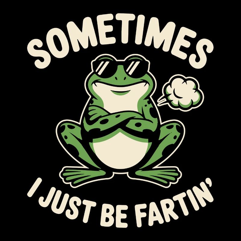 Manchmal bin ich einfach nur ein Furzfrosch