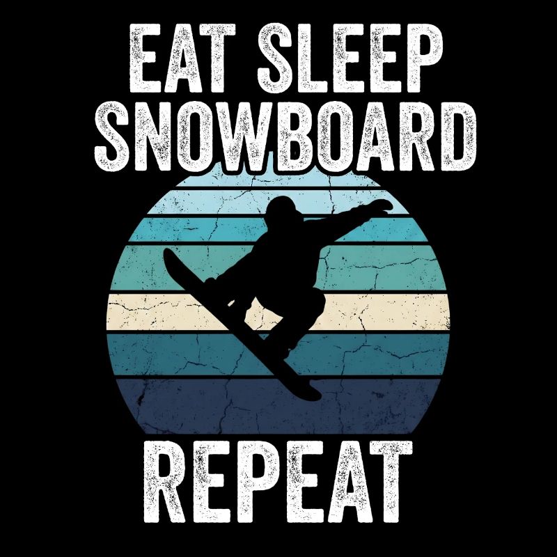 Eat Sleep Snowboard Repeat