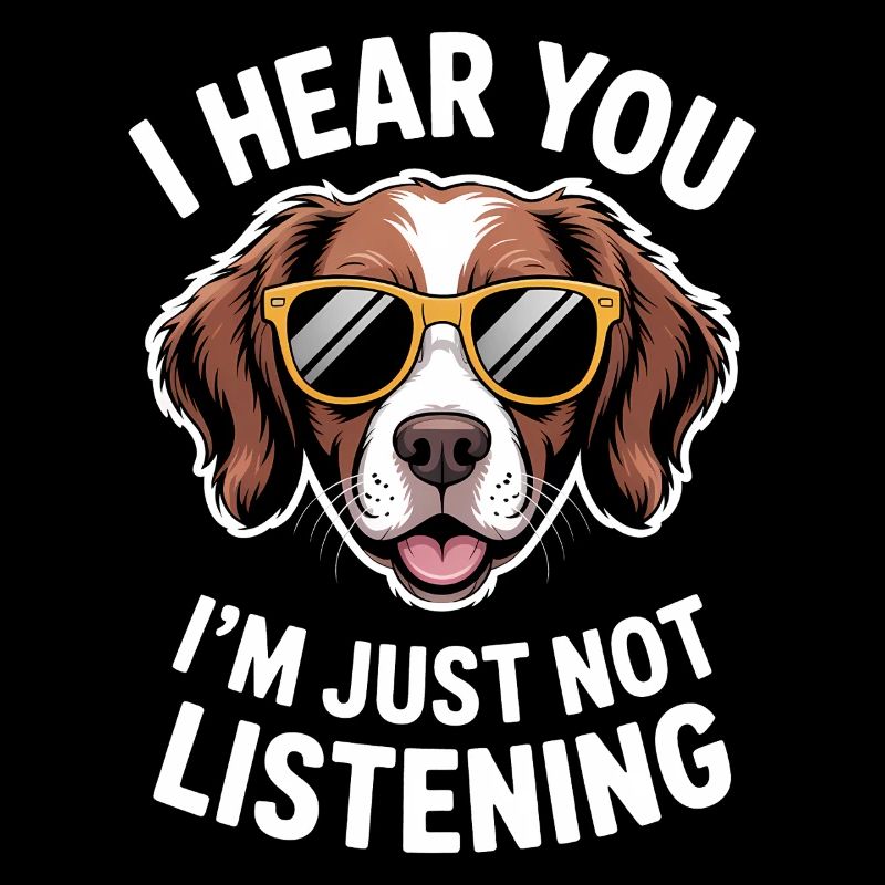 Brittany Spaniel Spruch Brittany Spaniel Geschenk