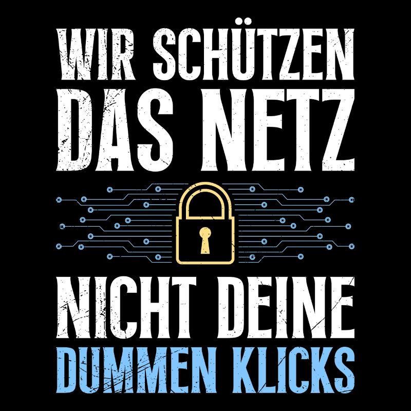 Computer Science WIR SCHÜTZEN DAS NETZ NICHT DEIN
