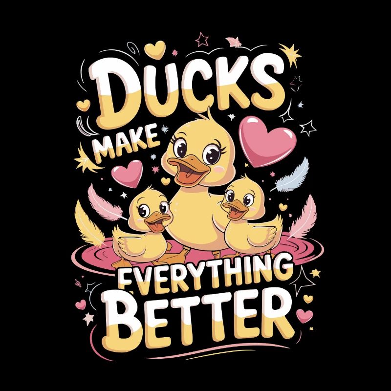  Enten Machen Alles Besser Ducks Make Everything
