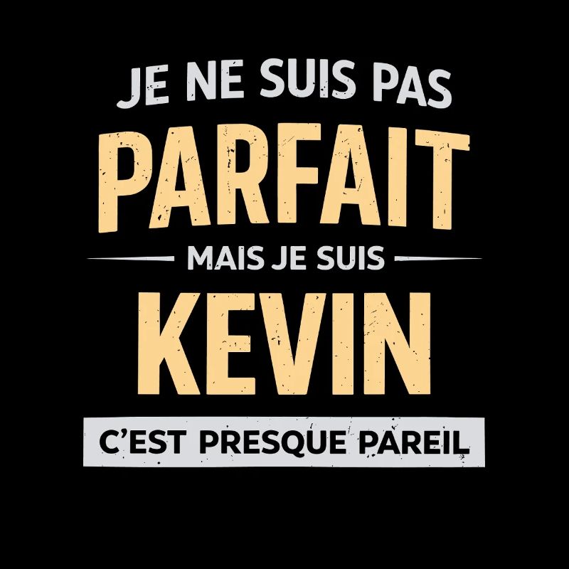 Not perfect but Kevin it's almost the same