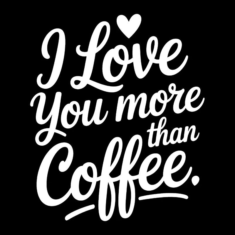 Je t’aime plus que le café