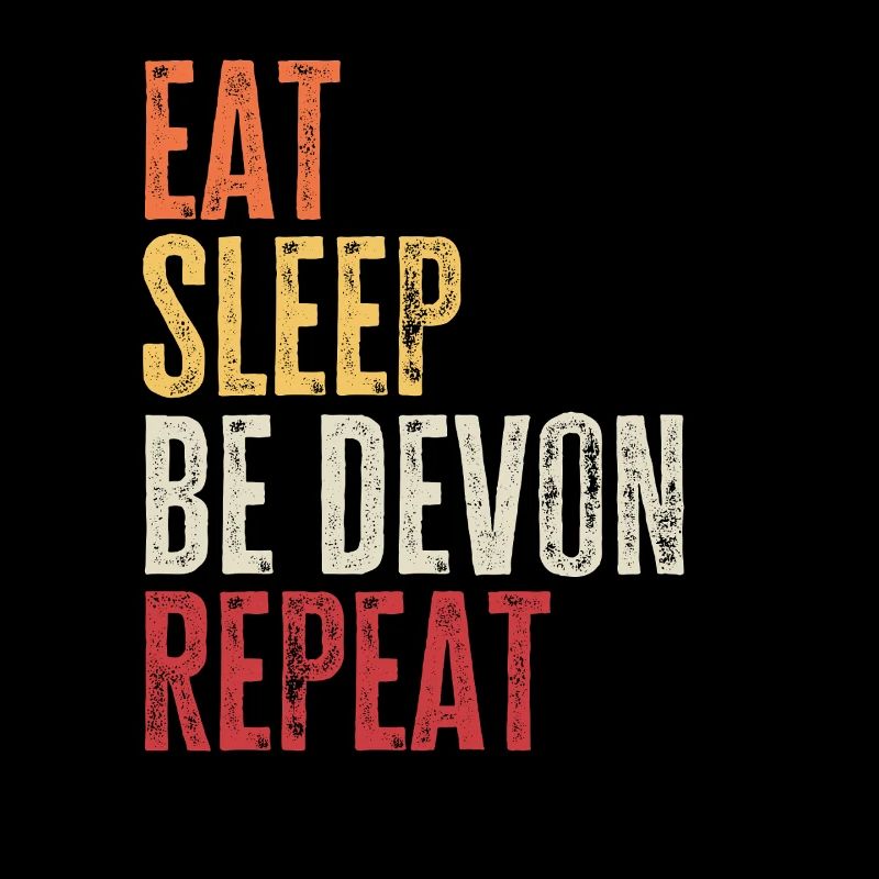 Eat Sleep Be Devon Repeat Retro Name