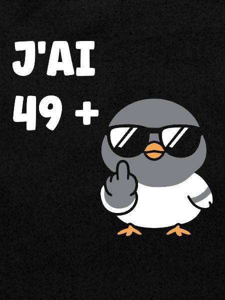 J'ai 49+ attitude