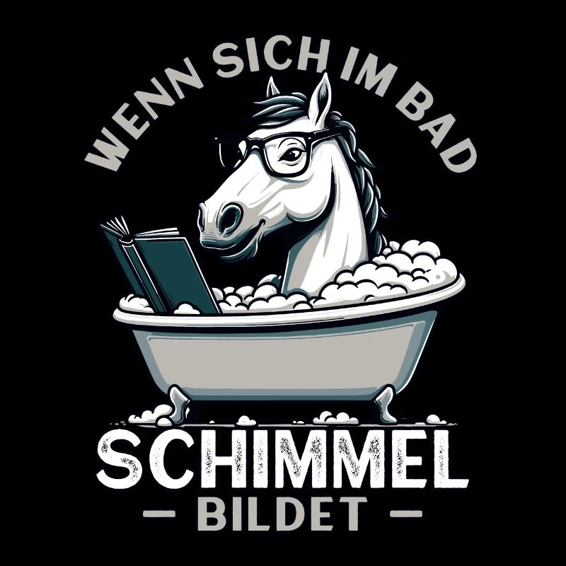 Meme Lustiger Spruch Pferd Schimmel im Bad, Spaß