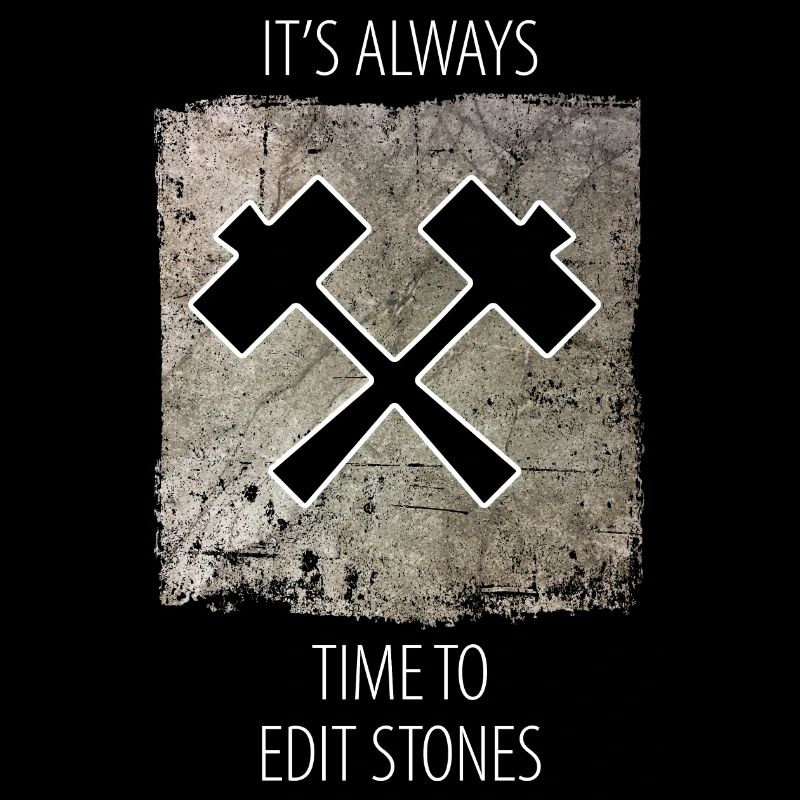 Steinmetz Steinbildhauer Spruch