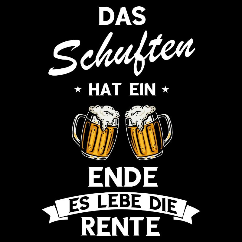 Das Schuften hat ein Ende!