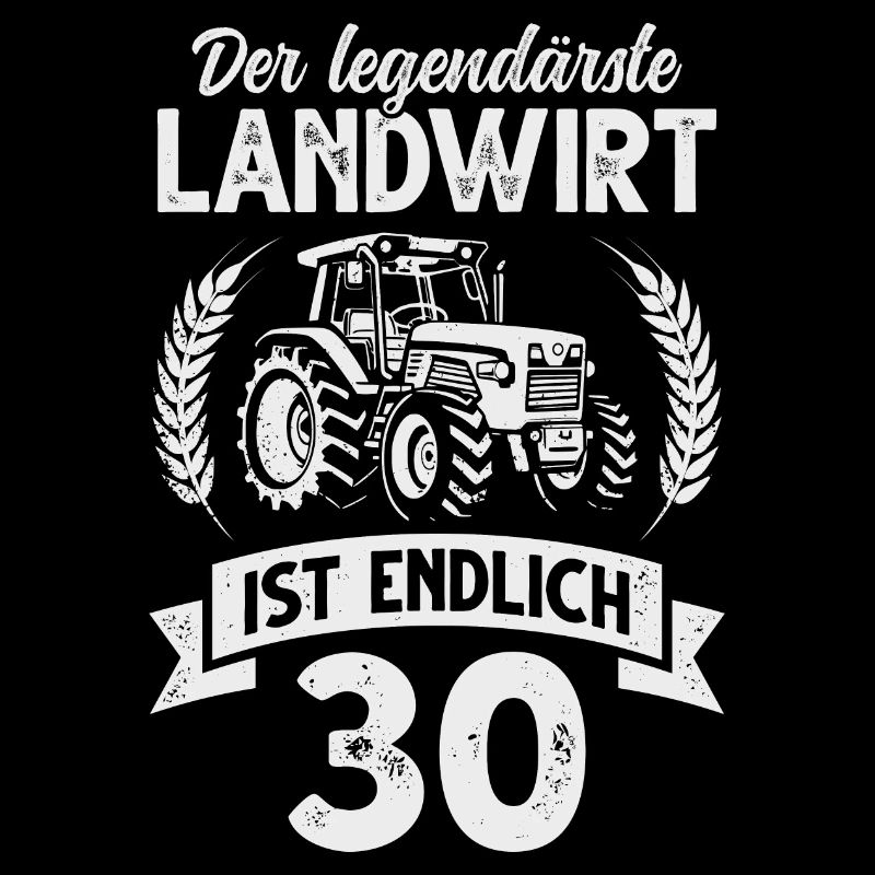 Landwirt 30. Geburtstag Traktor Bauer