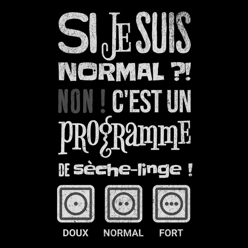 JE SUIS NORMAL