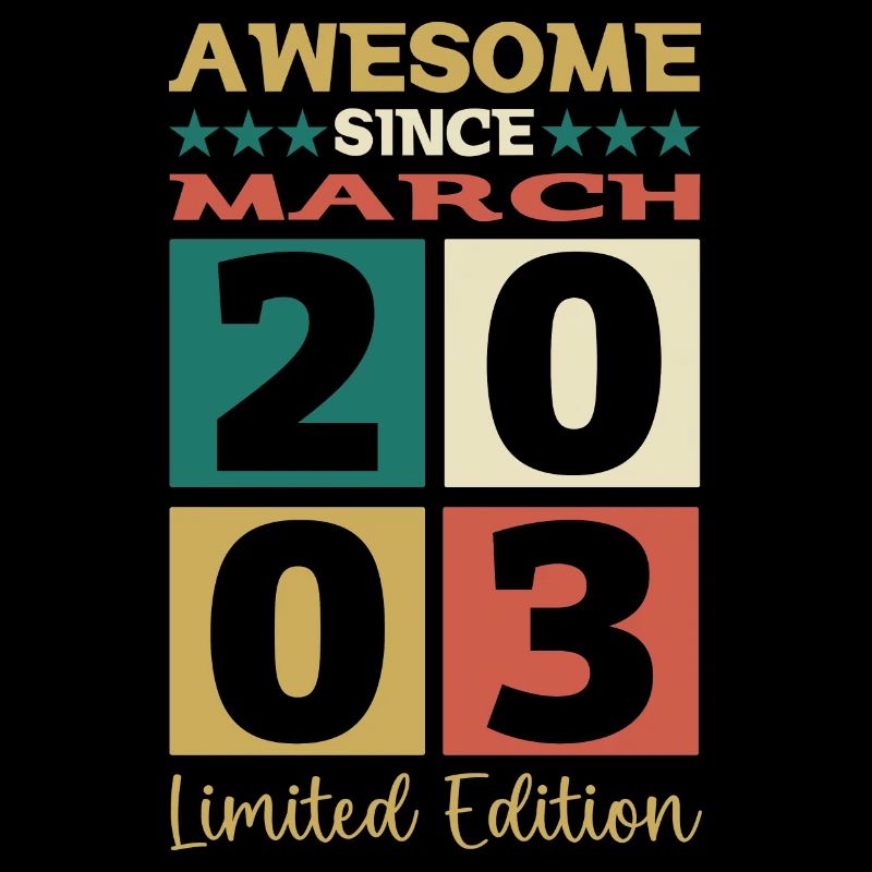 20th birthday man March Born 2003 Awesome
