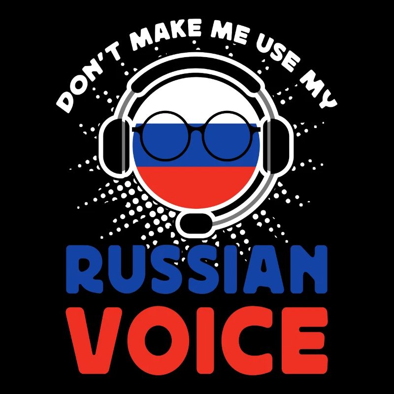 Ne me forcez pas à utiliser ma voix russe