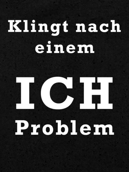 Ich Problem White