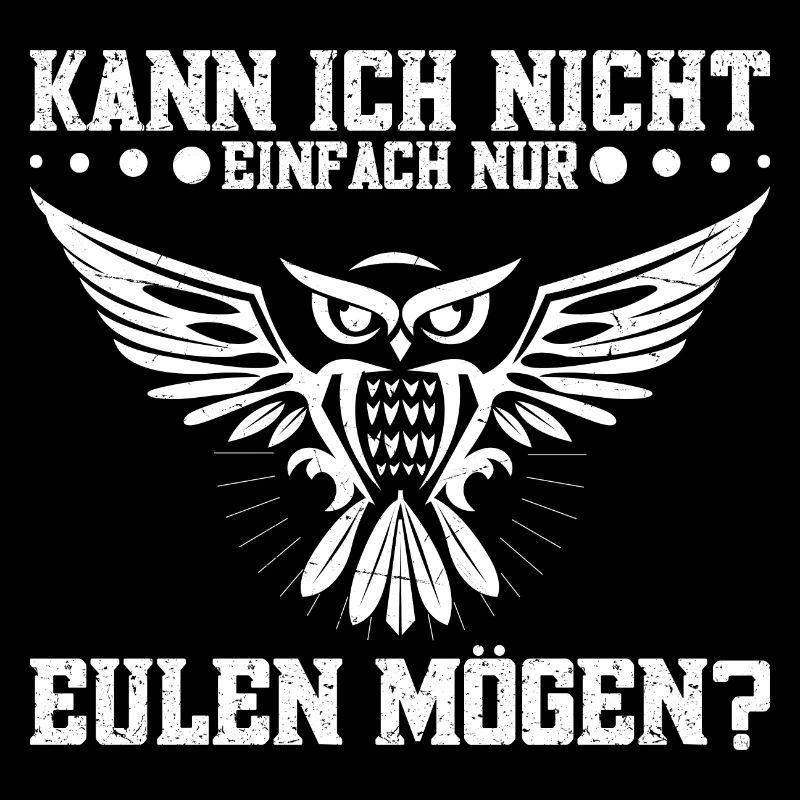 Eulenzüchter Eulen Eule Eulenfan Eulenliebhaber