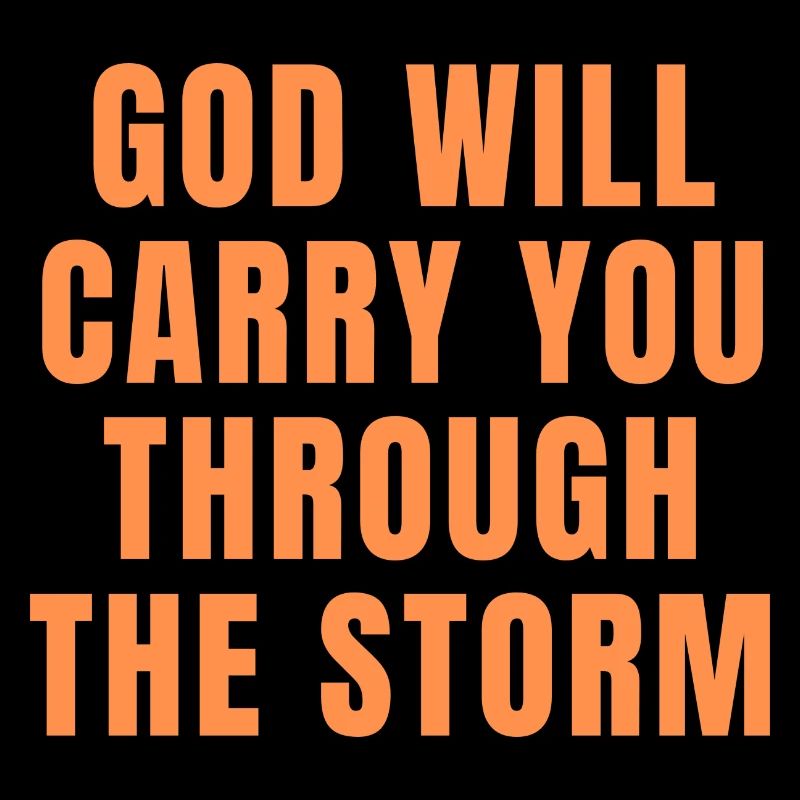 Gott wird dich durch den Sturm tragen - Christian