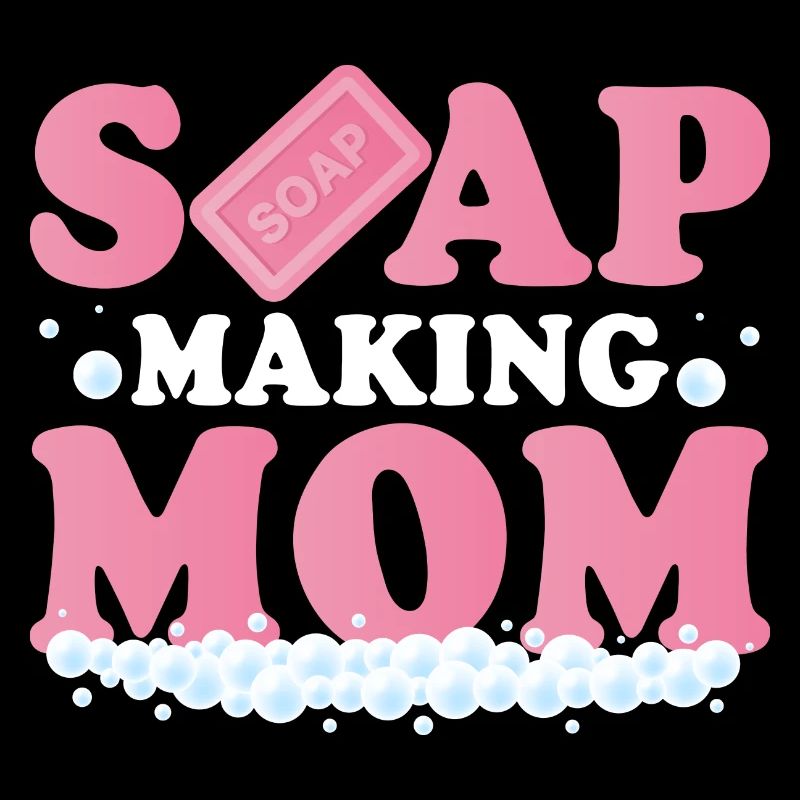 Soap Making Mom Soapmaker Soapmaking