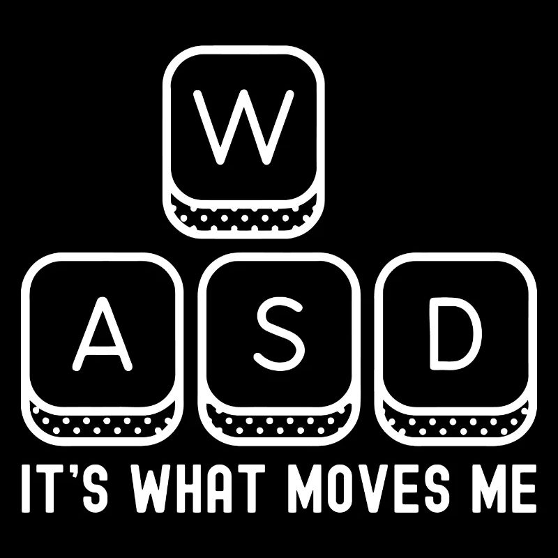 WASD C’est ce qui m’émeut, drôle de joueur de jeu sur PC