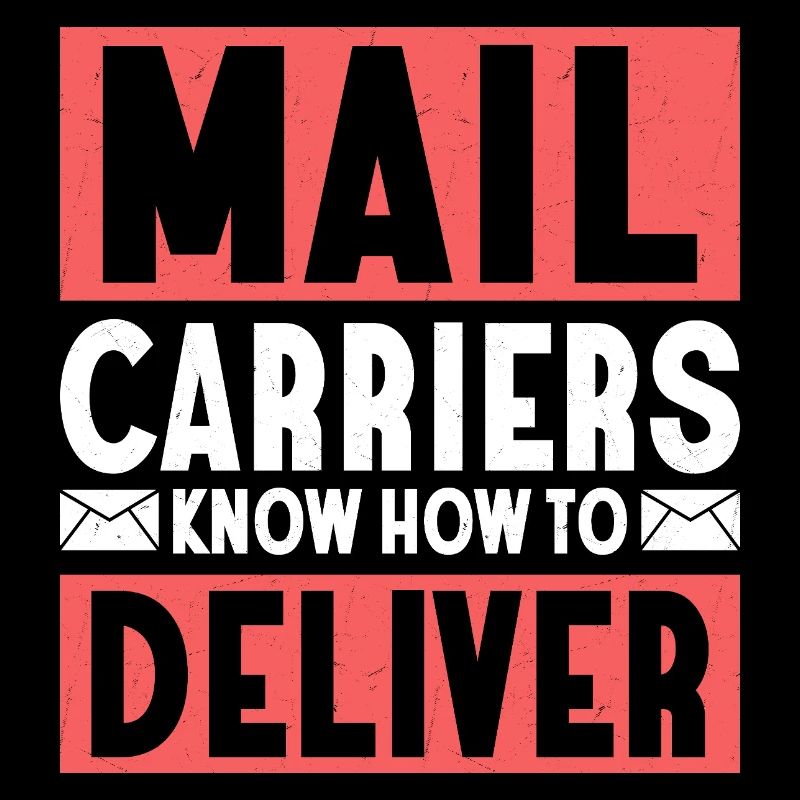 Mail Carriers Know How To Deliver Mail Postal Work