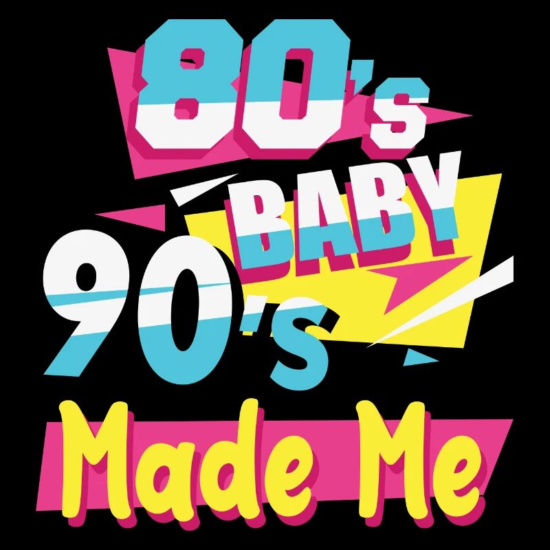 Rétro 80 Bébé 90 Made Me Nineties Cadeaux