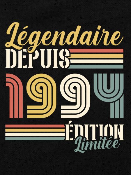 Légendaire Depuis 1994