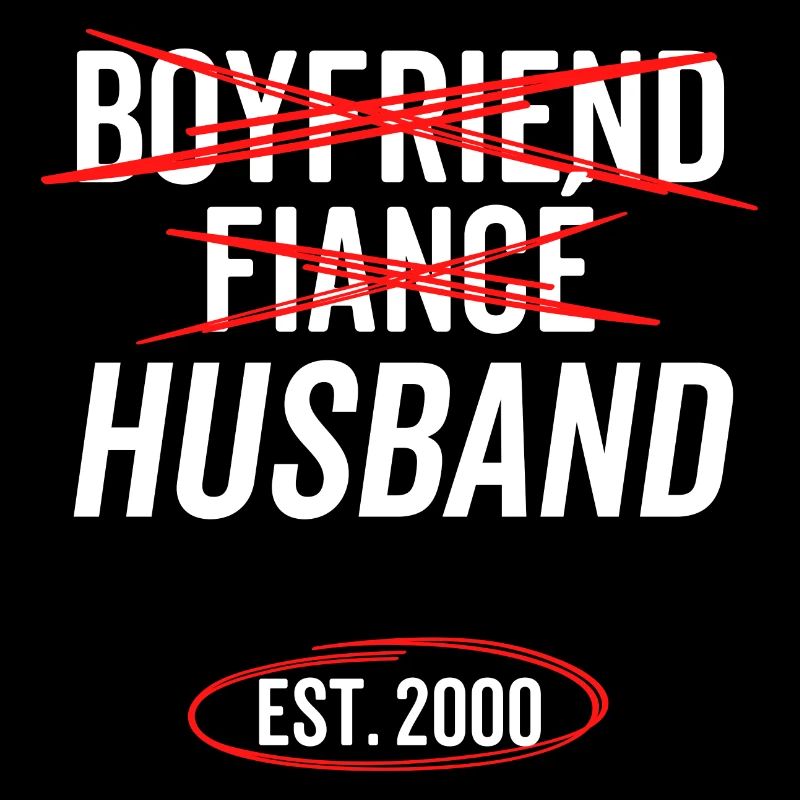 Freund Verlobter Ehemann Est. 2000