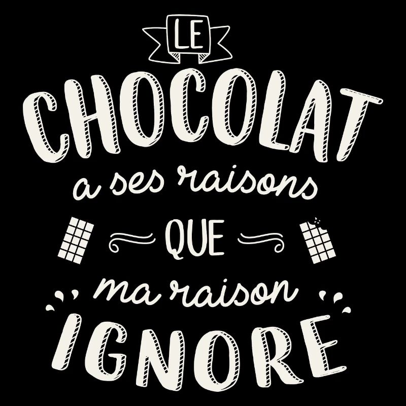 Le chocolat à ses raisons