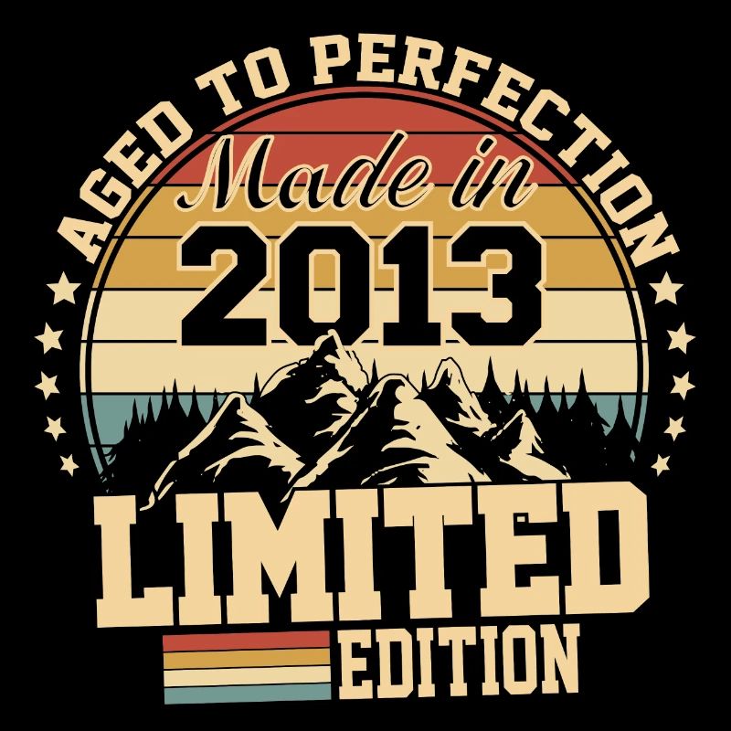 Made in 2013 - Agée avec perfection