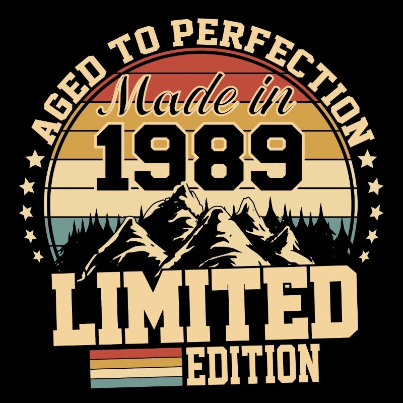 Made in 1989 - Agée avec perfection