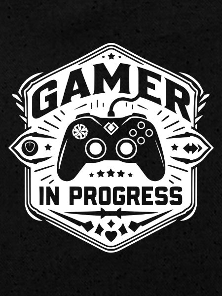 Gamer in Progress