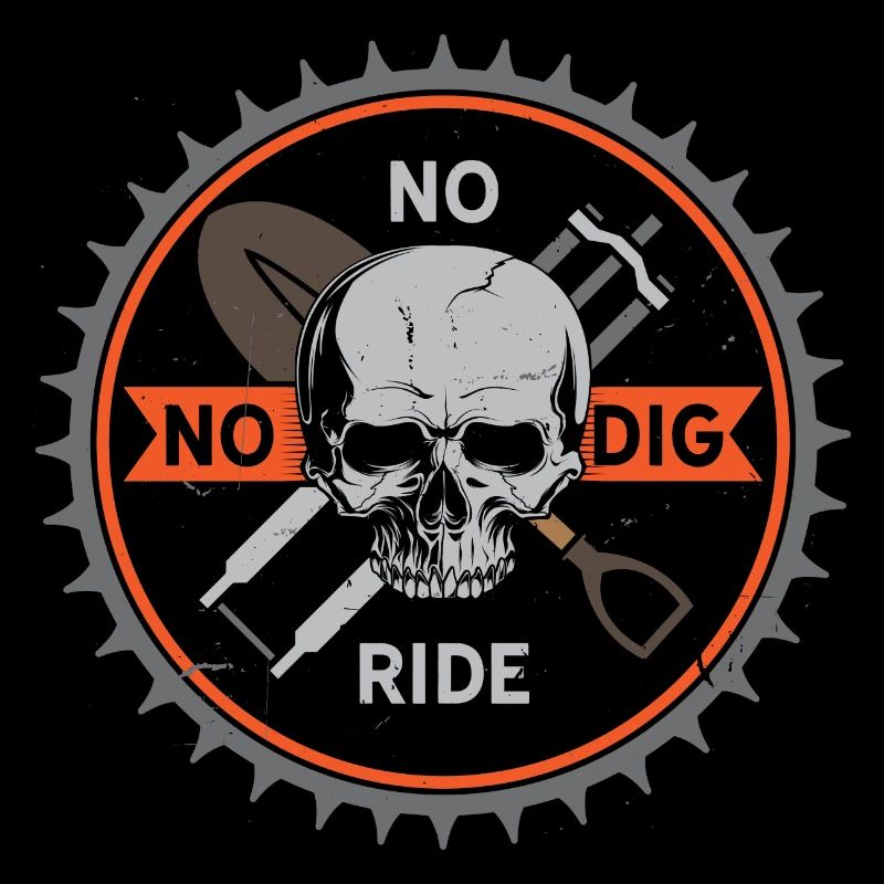 No Dig No Ride