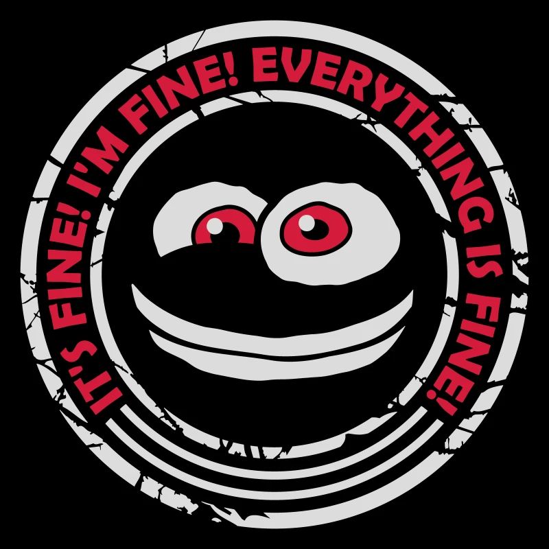 everything is fine quote