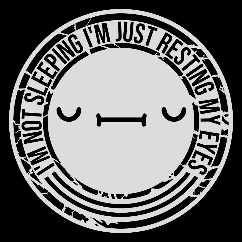 im not sleeping Zitat