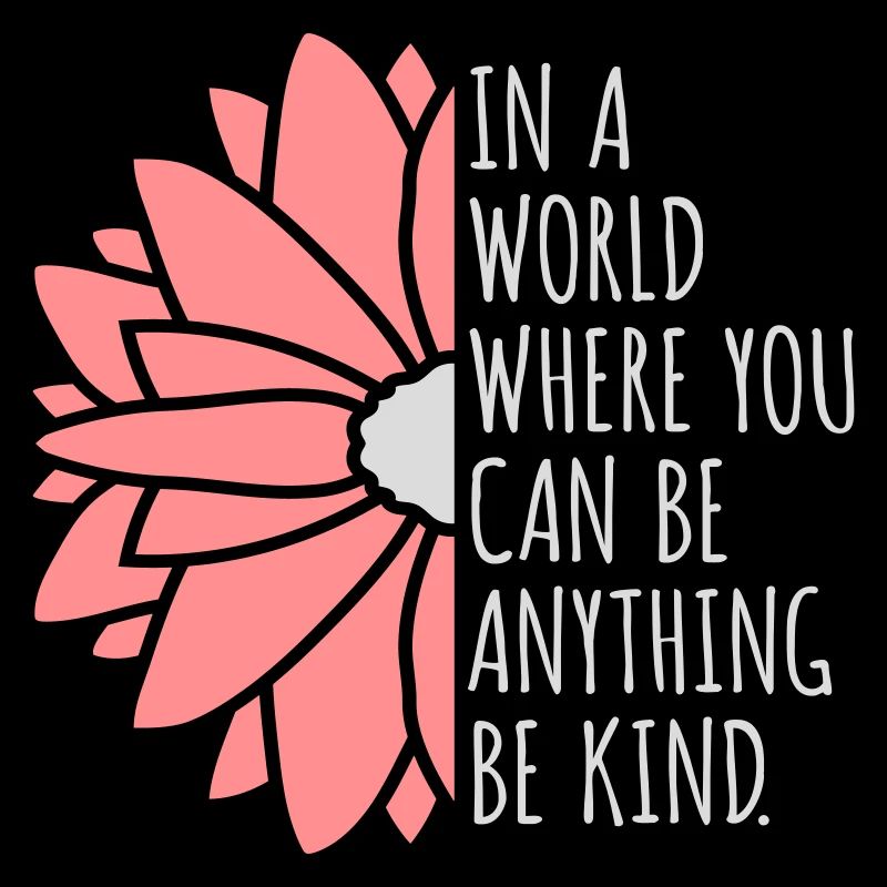 you can be kind