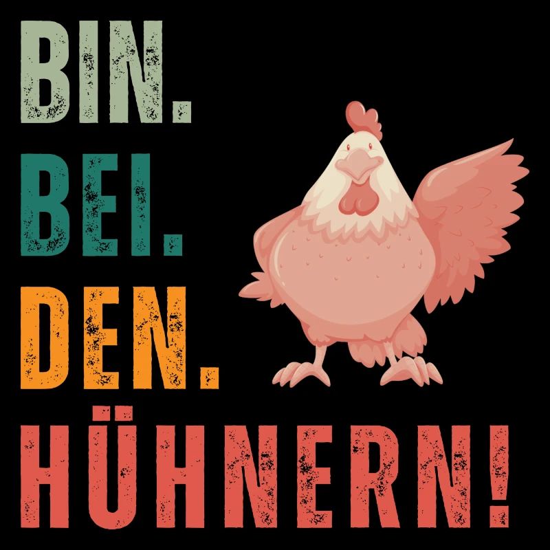 Bin bei den Hühnern