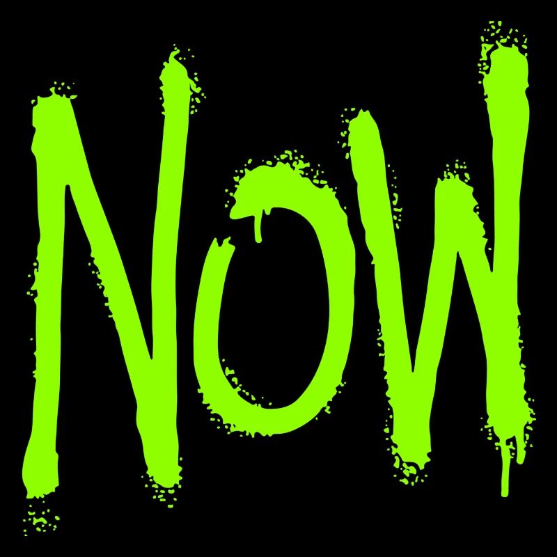 Now