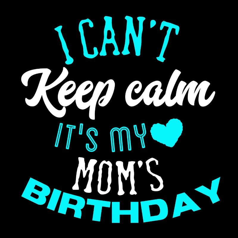 Happy birthday mom