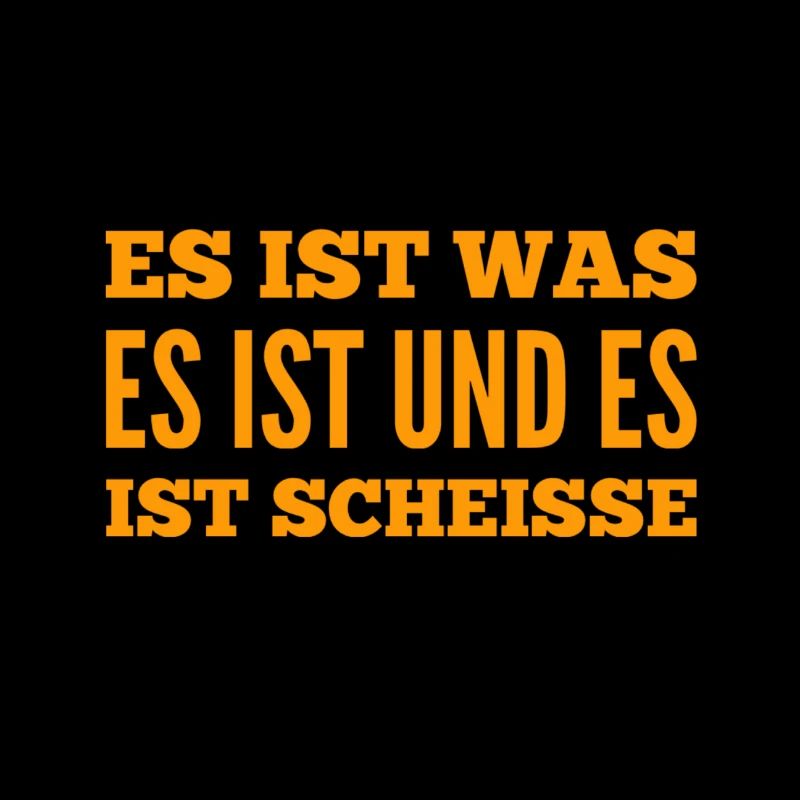 es ist was es ist