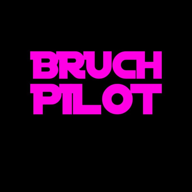 mal wieder ein Bruchpilot