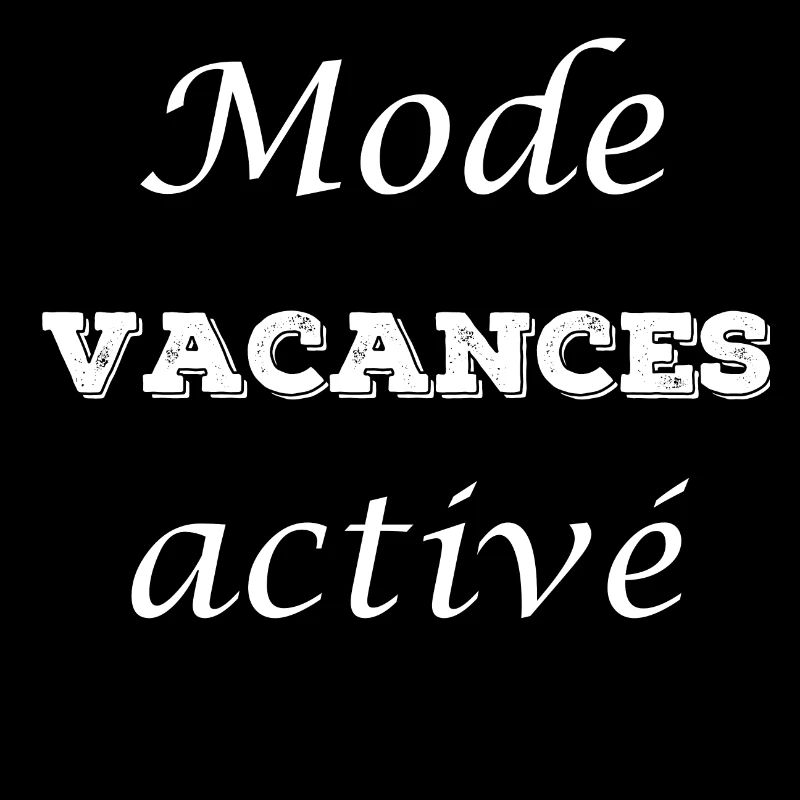 Mode vacances activé