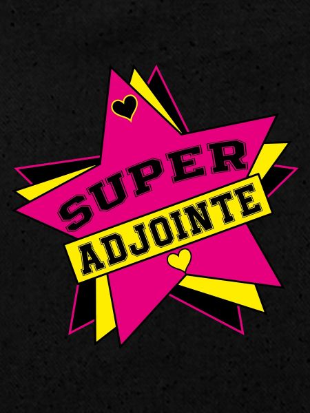 Super ADJOINTE