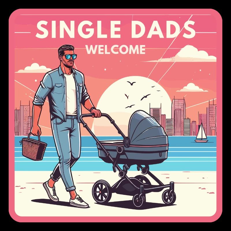 Single Dads Welcome