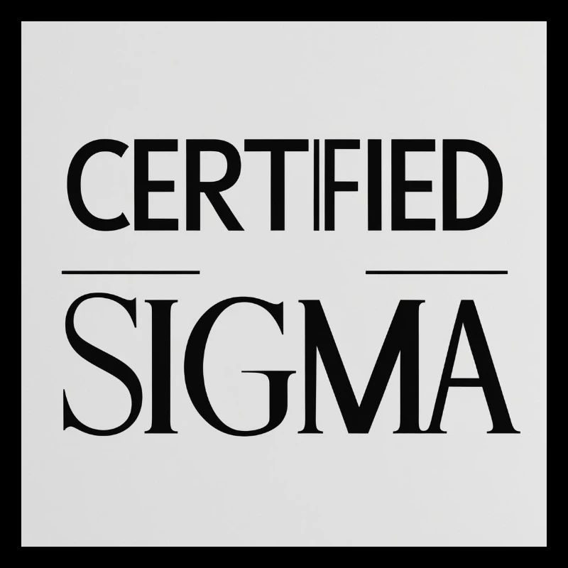 Certifié Sigma
