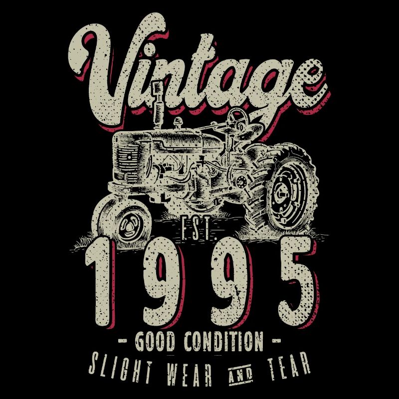 Oldtimer Traktor Bauer Geburtstag Jahrgang 1995