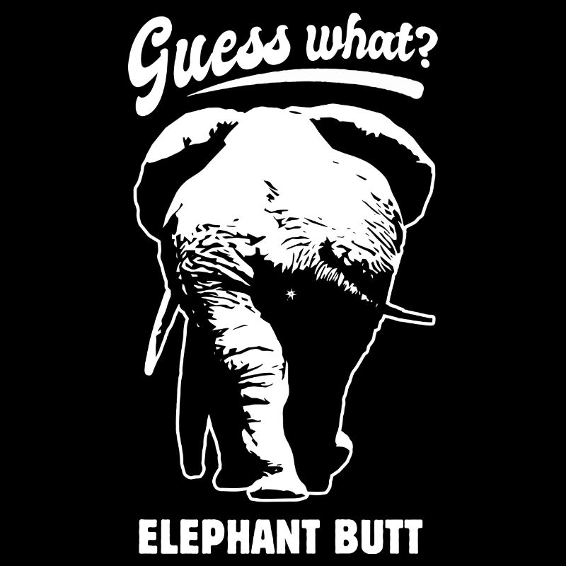 Devine quoi? Elephant Butt - drôle de dicton