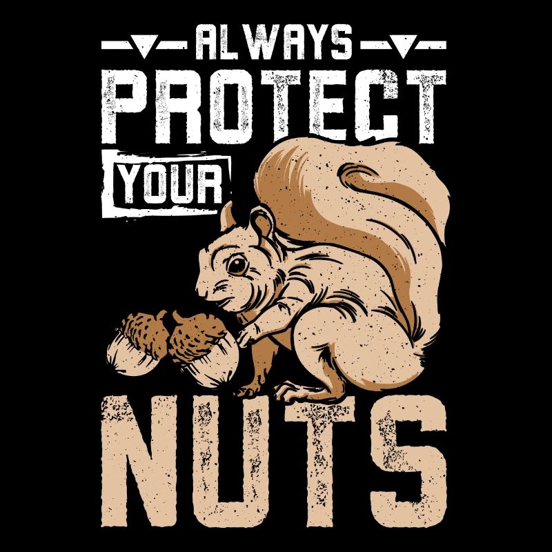 Squirrel always protect your nuts