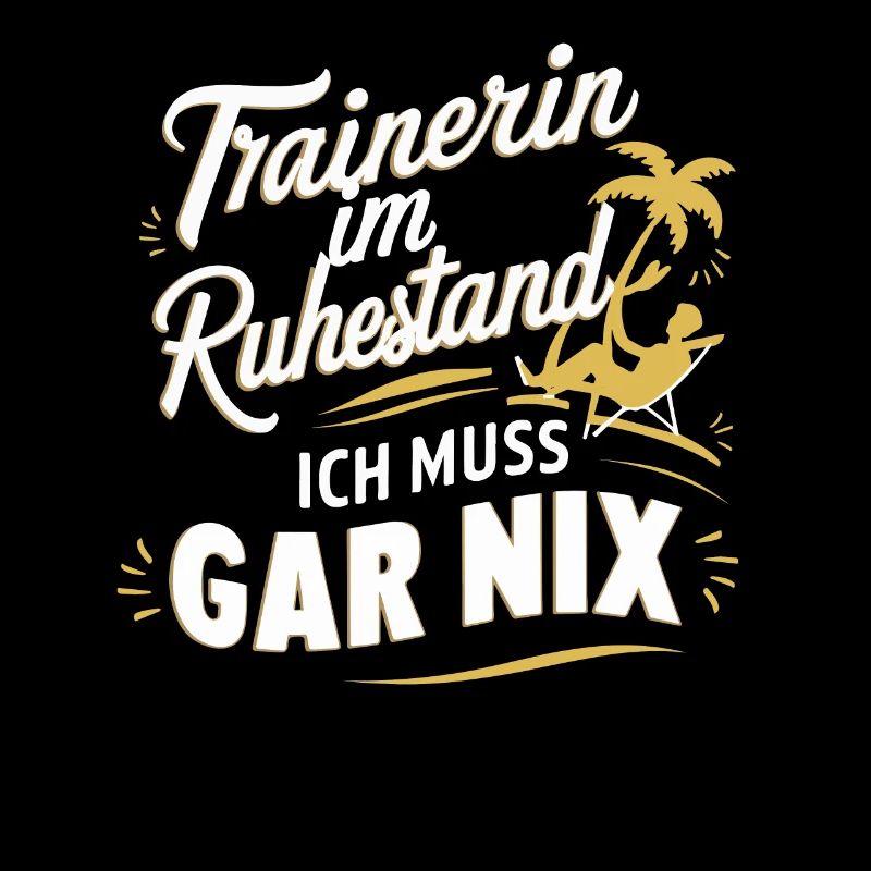 Trainerin Ruhestand Dankeschön Geschenk Lustig