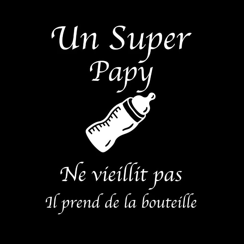 super papy prend de la bouteille