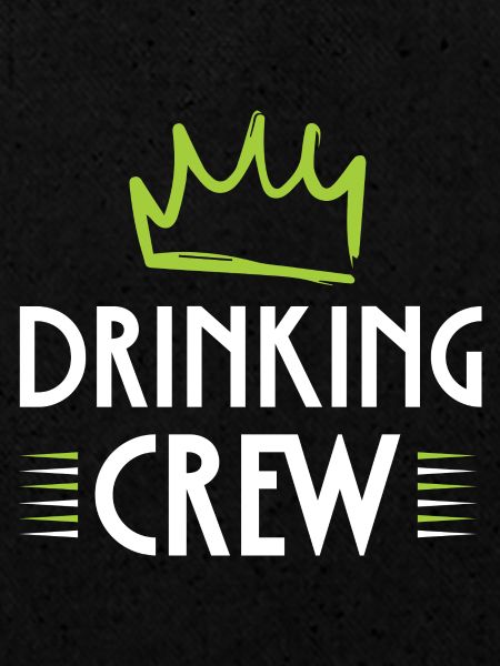 Drinking Crew