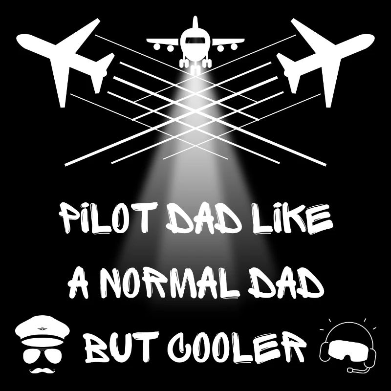 Père pilote comme un père normal mais plus cool