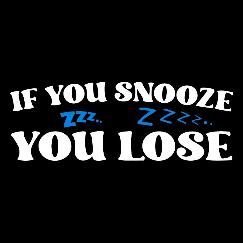 Si vous dormez, vous perdez